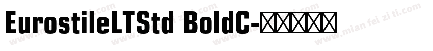 EurostileLTStd BoldC字体转换